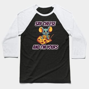 Have You Tried Cheese Baseball T-Shirt
